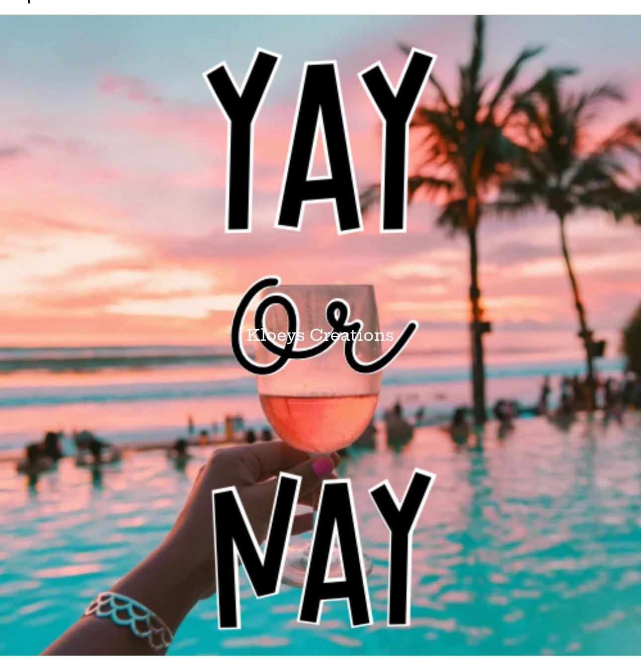 Yay or nay not posted items