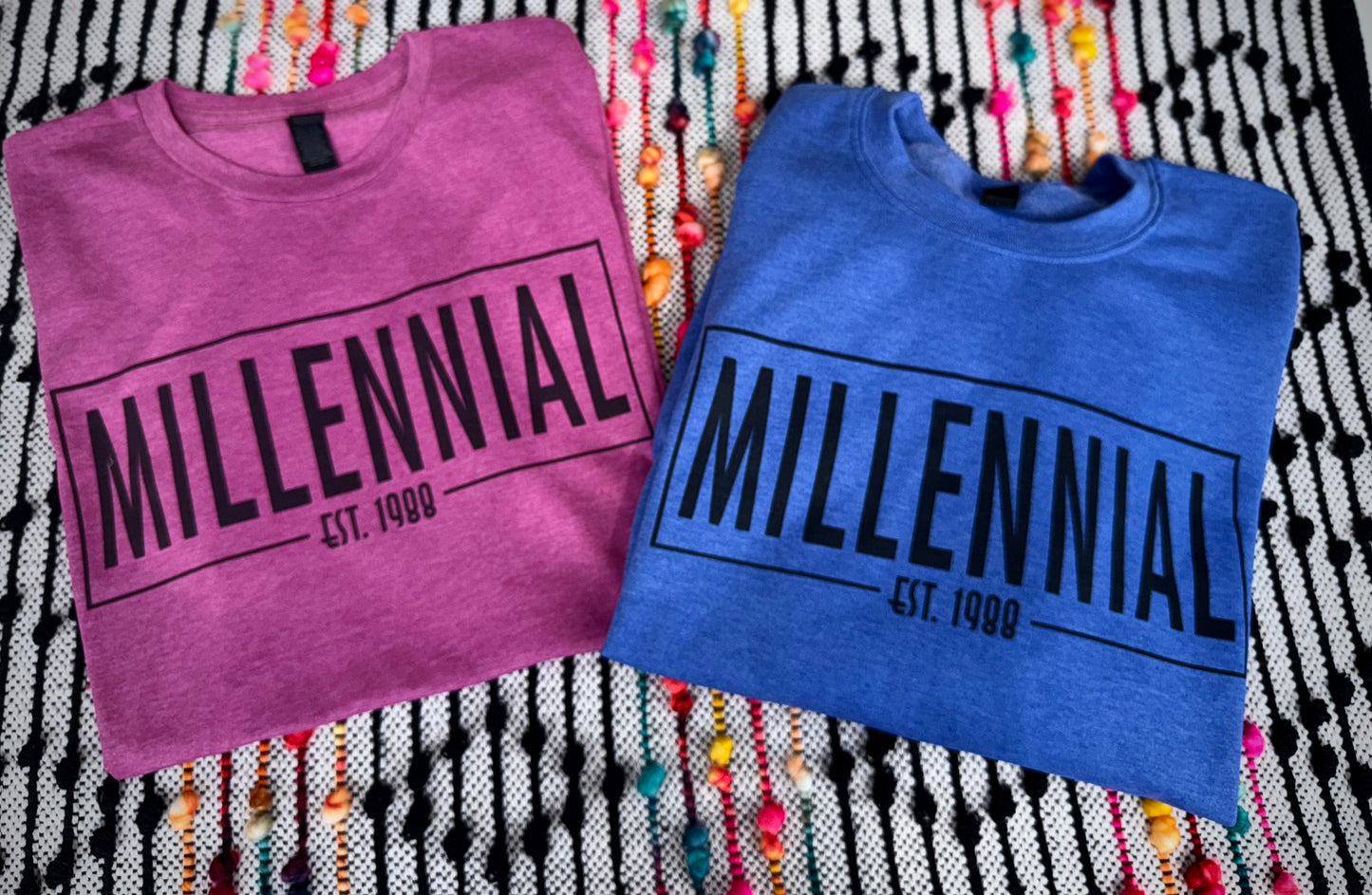 Millennial/ custom
