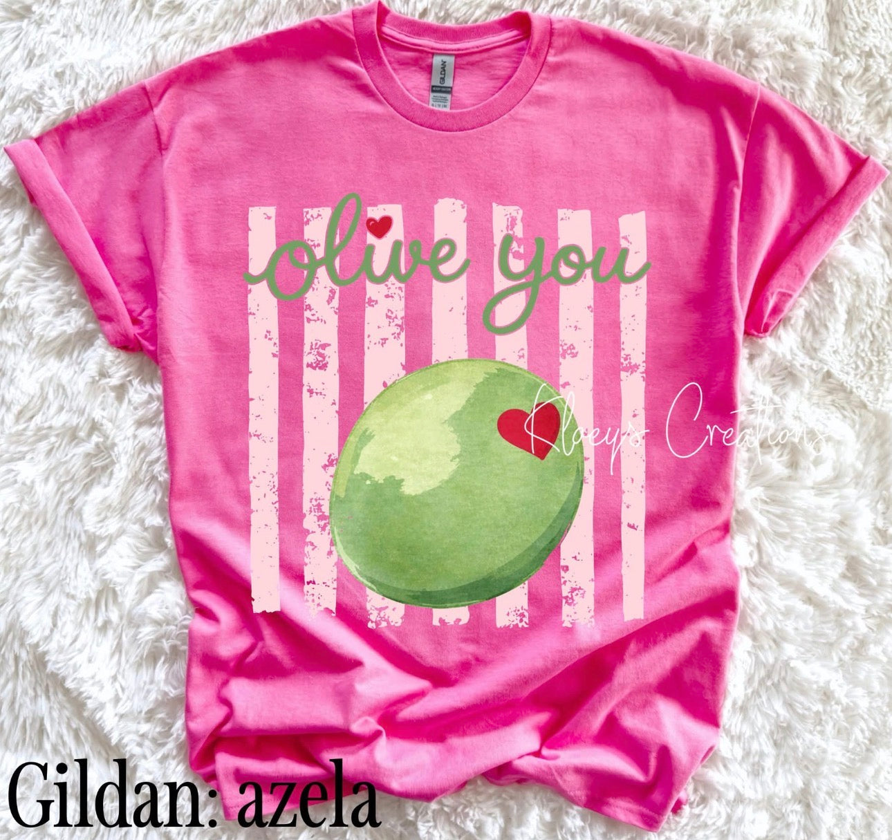 Olive you